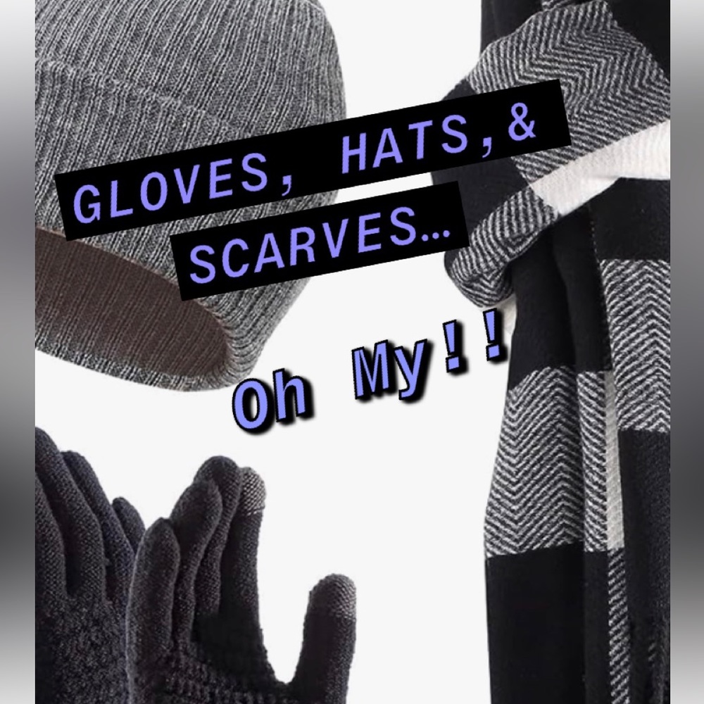 🧤🧢🧣GLOVES, HATS, & SCARVES🧣🧢🧤